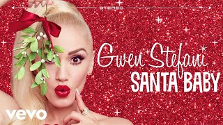 Gwen Stefani  Santa Baby Audio [upl. by Laddy469]