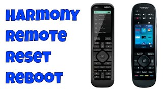 How To Reboot  Reset Harmony Remote Harmony Ultimate One  Harmony Elite [upl. by Ojibbob545]