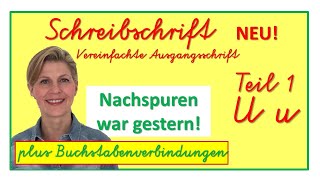 Schreibschrift Teil 1 U u  Schreibkurs vereinfachte Ausgangsschrift [upl. by Lewse]