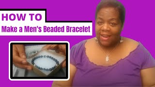 How to Make a Mens Beaded Bracelet [upl. by Gosser]