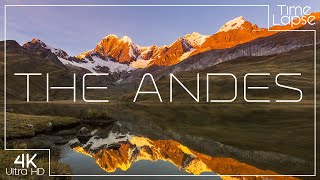 The Andes Mountains  A 4K Timelapse adventure [upl. by Ydisac751]