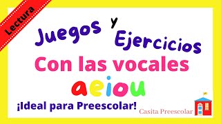 Las Vocales Ejercicios y Juegos Preescolares [upl. by Navonod]