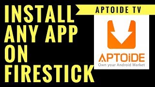 HOW TO INSTALL APTOIDE TV ON FIRESTICK INSTALL ANY ANDROID APP ON FIRESTICK [upl. by Zielsdorf]