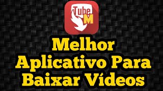 O Melhor Aplicativo Para Baixar Qualquer Vídeo E Música [upl. by Nuhsar324]