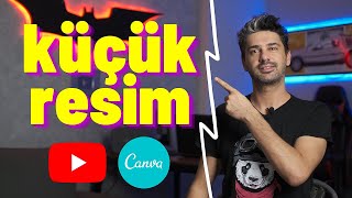 Youtube Küçük Resim Thumbnail Nasıl Yapılır [upl. by Anirdua]