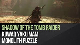 Shadow of the Tomb Raider  Kuwaq Yaku MAM Monolith Puzzle [upl. by Nodababus]