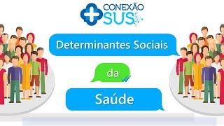 Determinantes Sociais da Saúde [upl. by Ardine470]