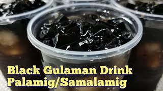 Black Gulaman DrinkPalamig [upl. by Ttoille]