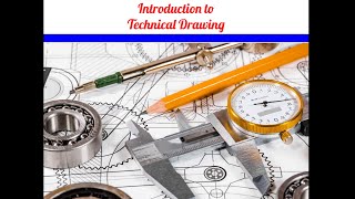 Introduction to Technical Drawing [upl. by Eerol]