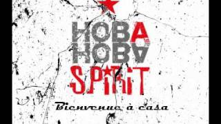 Hoba Hoba Spirit  Bienvenue à Casa AVEC PAROLES [upl. by Kristal305]