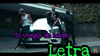 Ovi x Natanael Cano x Aleman x Big Soto  Vengo De Nada Official Video LETRA LYRICS [upl. by Asenav]