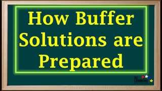 WCLN  Buffer Solutions—Definition and Preparation  Chemistry [upl. by Elletnahs]