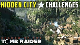 All the Challenges in Hidden City – SHADOW OF THE TOMB RAIDER [upl. by Ilyssa]