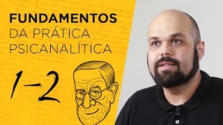 Fundamentos da Prática Psicanalítica [upl. by Johna96]