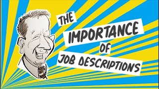 The Importance of Job Descriptions [upl. by Pilihp624]