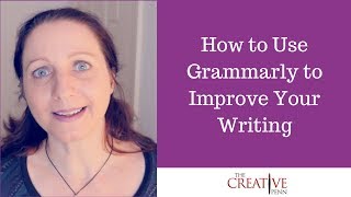 How To Use Grammarly To Improve Your Writing [upl. by Pernick]