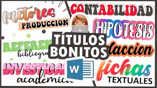 TITULOS BONITOS EN WORD  PASO A PASO TUTORIAL [upl. by Furnary435]