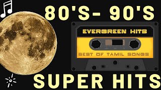 80s amp 90s Tamil Super Hit Songs  Select golden hits [upl. by Onfre]