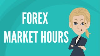 Forex market hours [upl. by Nomma361]