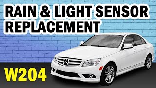 MercedesBenz W204 CClass Rain and Light Sensor Replacement 20082014 [upl. by Francesca958]