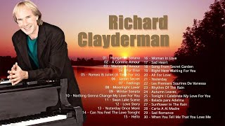 Richard Clayderman Greatest Hits Full Album  Best Songs of Richard Clayderman  Classic Piano Songs [upl. by Nylave]