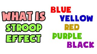 What is Stroop Effect  Explained in 2 min [upl. by Ardyaf904]