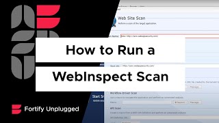 Running Your First WebInspect Scan [upl. by Rhyne859]