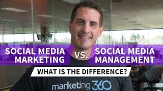 Social Media Marketing vs Social Media Management  What’s the Difference [upl. by Osicran365]