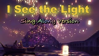 I SEE THE LIGHT Lyrics  Tangled [upl. by Atnoek350]