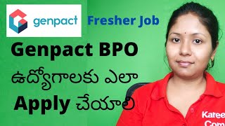 How to Apply for Genpact BPO jobs Telugu [upl. by Eelynnhoj]