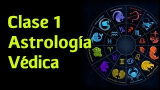 CLASE PIMERA Astrología Védica para Principiantes [upl. by Reamonn]