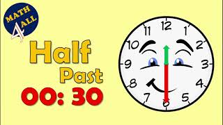 Telling Time Half Past  Math4All [upl. by Haymes465]