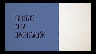 Objetivos de la Investigación [upl. by Sidonia]