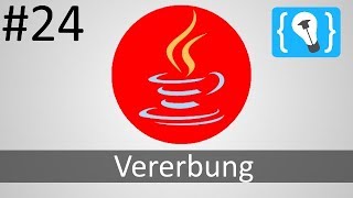 Java Tutorial Deutsch German 2424  Vererbung [upl. by Nosinned]