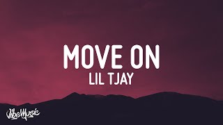 Lil Tjay  Move On Lyrics [upl. by Germann]