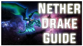 TBC classic Nether Drake Guide How to get to Exalted with the Netherwing faction and get your drake [upl. by Eliason264]