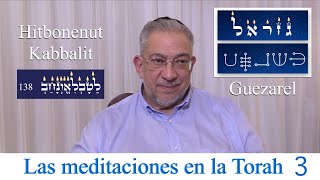 Kabbalah las meditaciones en la Torah  clase 3 [upl. by Modesta]