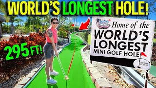 The WORLD’S LONGEST Mini Golf Hole  AMAZING Course [upl. by Aidile]