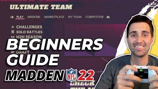 How To Full Beginners Guide to Madden Ultimate Team in Madden 22 [upl. by Lenahtan203]