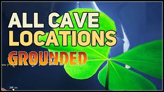 All Cave Locations Grounded [upl. by Akineg]