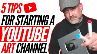 How To Start an Art Channel on YouTube 5 Tips Nobody Tells YouTube Artists [upl. by Kaya]