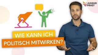 10 Möglichkeiten der politischen Beteiligung 🪧 🏃‍♂️ [upl. by Leontine342]