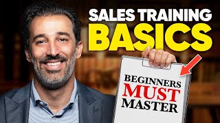 11 Sales Training Basics Beginners MUST Master [upl. by Douglas970]