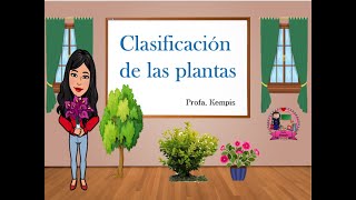 La clasificación de las plantas [upl. by Aiyram]