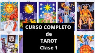 CURSO COMPLETO de TAROT GRATIS CLASE 1 BIEN EXPLICADO [upl. by Ravilob410]