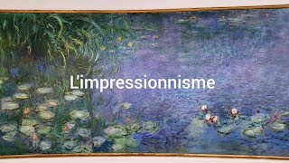 Limpressionnisme [upl. by Attegroeg252]