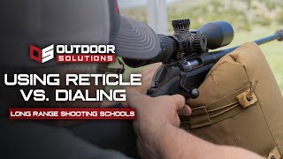 How To Use Your Reticle VS Dialing For Your Rifle Scope [upl. by Piscatelli]