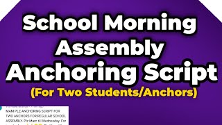 School Morning Assembly Anchoring Script [upl. by Ileak]