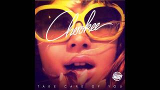 Cherokee  Take Care Of You [upl. by Dibrin]