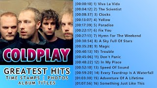 Coldplay Greatest Hits [upl. by Orvah]